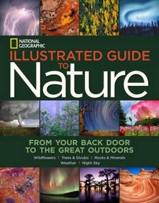 ILLUSTRATED GUIDE TO NATURE | 9781426211744 | NATIONAL GEOGRAPHIC
