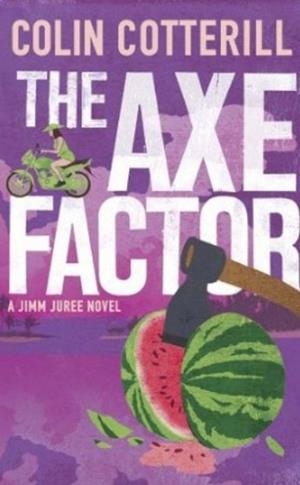 AXE FACTOR, THE | 9781780876986 | COLIN COTTERILL