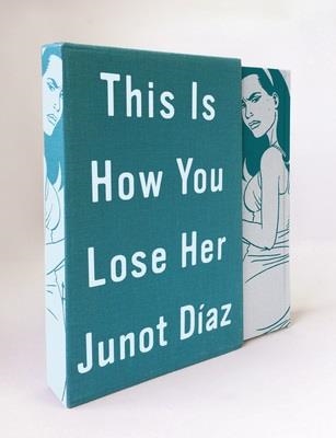 THIS IS HOW YOU LOSE HER (DELUXE EDITION) | 9781594632853 | JUNOT DIAZ