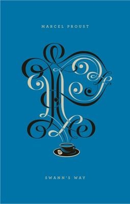 SWANN'S WAY: DROP CAP P | 9780143124696 | MARCEL PROUST