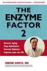 THE ENZYME FACTOR 2 | 9781937462239 | HIROMI SHINYA
