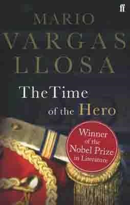 THE TIME OF THE HERO | 9780571173204 | MARIO VARGAS LLOSA