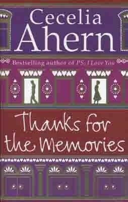THANKS FOR THE MEMORIES | 9780007233694 | CECELIA AHERN