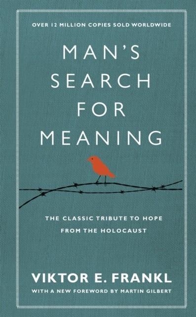 MAN'S SEARCH FOR MEANING | 9781846042843 | VIKTOR E. FRANKL