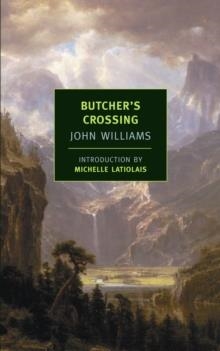 BUTCHER'S CROSSING | 9781590171981 | JOHN WILLIAMS