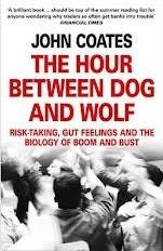 HOUR BETWEEN DOG AND WOLF, THE | 9780007413522 | JOHN COATES