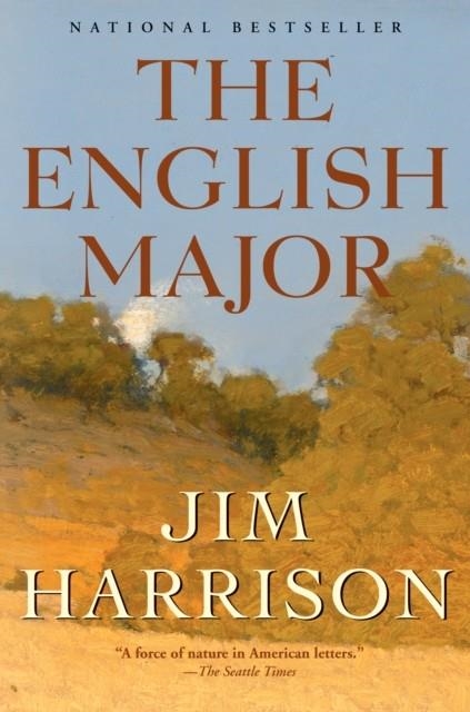ENGLISH MAJOR, THE | 9780802144140 | JIM HARRISON