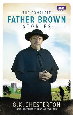 THE COMPLETE FATHER BROWN STORIES | 9781849906463 | G K CHESTERTON