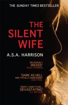 SILENT WIFE, THE | 9780755399864 | A. S. A. HARRISON