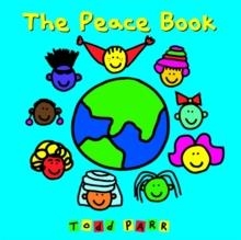 THE PEACE BOOK (PB) | 9780316043496 | TODD PARR