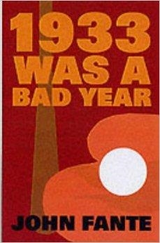 1933 WAS A BAD YEAR | 9781841951928 | JOHN FANTE