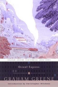 ORIENT EXPRESS | 9780142437919 | GRAHAM GREENE