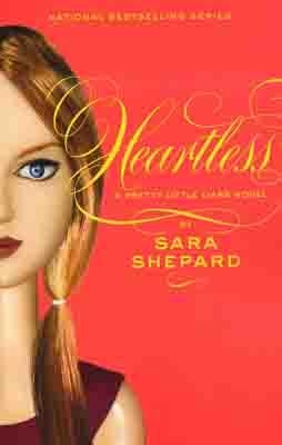 PRETTY LITTLE LIARS 7: HEARTLESS | 9780061566165 | SARA SHEPARD