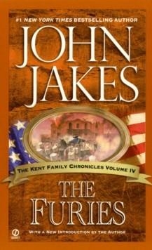 FURIES, THE (KENT FAMILY CHRONICLES 4) | 9780451212832 | JOHN JAKES