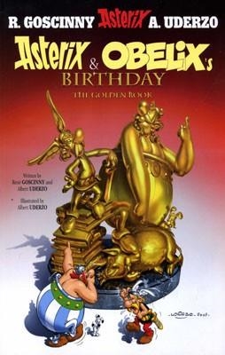 ASTERIX 34 ASTERIX AND OBELIX'S BIRTHDAY | 9781444000955 | ALBERT UDERZO AND RENE GOSCINNY