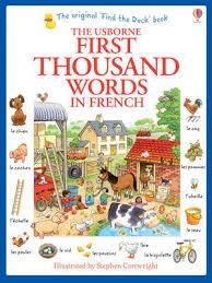 FIRST THOUSAND WORDS IN FRENCH | 9781409566113 | HEATHER AMERY