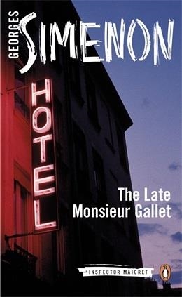 LATE MONSIEUR GALLET, THE | 9780141393377 | GEORGES SIMENON