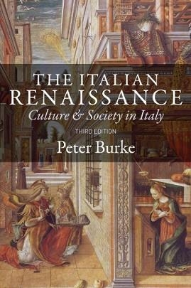 ITALIAN RENAISSANCE, THE | 9780745648262 | PETER BURKE