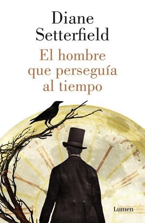 EL HOMBRE QUE PERSEGUIA AL TIEMPO | 9788426421791 | Diane Setterfield
