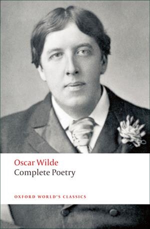 COMPLETE POETRY | 9780199554706 | OSCAR WILDE