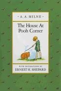 THE HOUSE AT POOH CORNER | 9780525444442 | A A MILNE