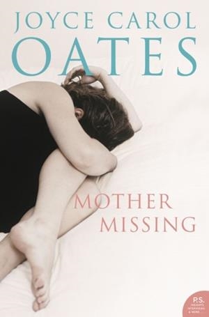 MOTHER, MISSING | 9780007207961 | JOYCE CAROL OATES