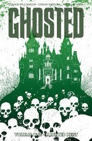 GHOSTED: HAUNTED HEIST | 9781607068365 | JOSHUA WILLIAMSON