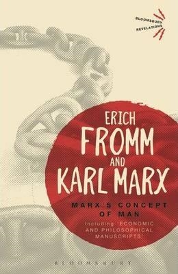 MARX'S CONCEPT OF MAN | 9781472513953 | ERICH FROMM