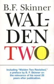 WALDEN TWO | 9780872207783 | B.F. SKINNER