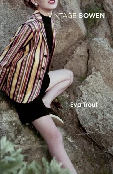 EVA TROUT | 9780099287742 | ELIZABETH BOWEN