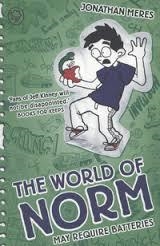 THE WORLD OF NORM 04: MAY REQUIRE BATTERIES | 9781408326145 | JONATHAN MERES