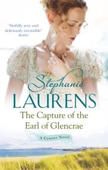 CAPTURE OF THE EARL OF GLENCRAE | 9780749955090 | STEPHANIE LAURENS