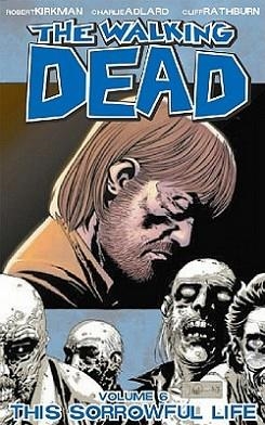 WALKING DEAD VOL 6 | 9781582406848 | ROBERT KIRKMAN