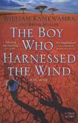 BOY WHO HARNESSED THE WIND | 9780007316199 | WILLIAM KAMKWAMBA