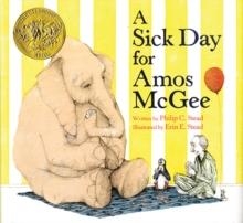 A SICK DAY FOR AMOS MCGEE | 9781596434028 | PHILIP C. STEAD