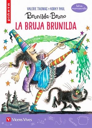 LA BRUJA BRUNILDA (LETRA MANUSCRITA)-27 | 9788468242248 | Thomas, Valerie;Masnou Ferrer, Ramon