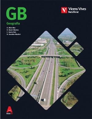 GB GEOGRAFIA. (AULA 3D) | 9788468236087 | A. ALBET/D. BOSCH/C. GARCíA/N. GONZáLEZ-MONFORT