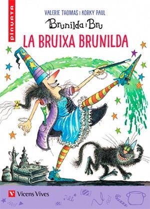 LA BRUIXA BRUNILDA-29 | 9788468241784 | Thomas, Valerie;Masnou Ferrer, Ramon
