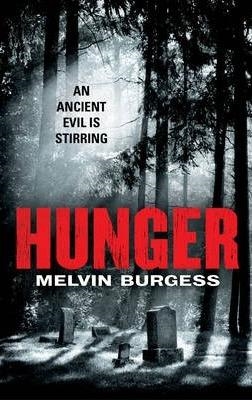 HUNGER | 9780099576655 | MELVIN BURGESS