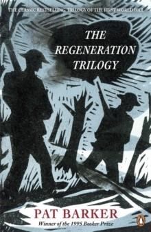 THE REGENERATION TRILOGY | 9780241969144 | PAT BARKER