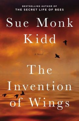 THE INVENTION OF WINGS | 9780525426806 | SUE MONK KIDD