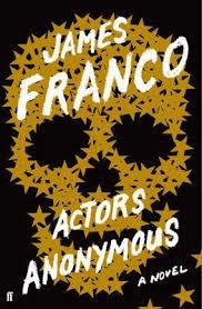 ACTORS ANONYMOUS | 9780571311699 | JAMES FRANCO