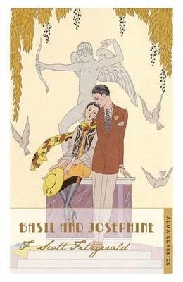 BASIL AND JOSEPHINE | 9781847493422 | F. SCOTT FITZGERALD