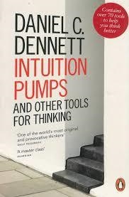 INTUITION PUMPS AND OTHER TOOLS FOR THINKING | 9780241954621 | DANIEL C DENNETT