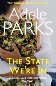 STATE WE'RE IN, THE | 9780755371396 | ADELE PARKS
