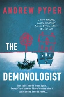 DEMONOLOGIST, THE | 9781409120797 | ANDREW PYPER