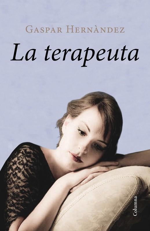 LA TERAPEUTA | 9788466418188 | Hernández, Gaspar