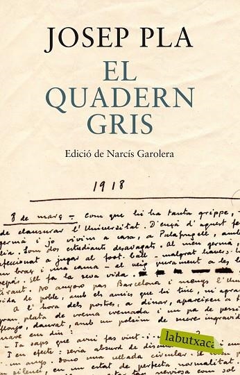 EL QUADERN GRIS. EDICIO DE NARCIS GAROLERA | 9788499307787 | Pla, Josep