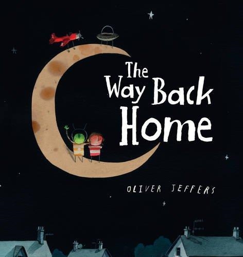 THE WAY BACK HOME BOARD BOOK | 9780007549245 | OLIVER JEFFERS