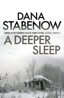 DEEPER SLEEP, A | 9781908800763 | DANA STABENOW